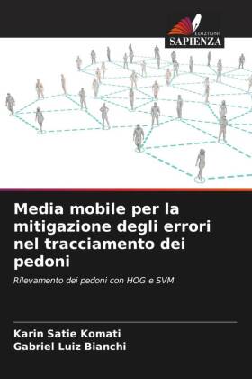 Media mobile per la mitigazione degli errori nel tracciamento dei pedoni