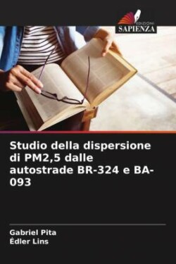 Studio della dispersione di PM2,5 dalle autostrade BR-324 e BA-093