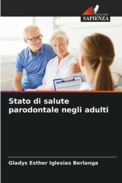 Stato di salute parodontale negli adulti