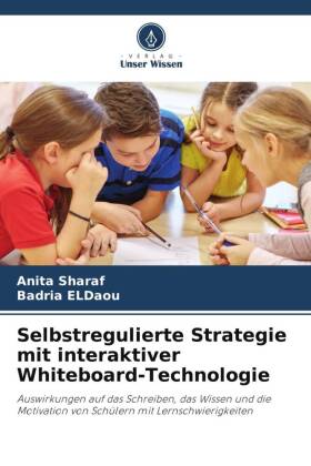 Selbstregulierte Strategie mit interaktiver Whiteboard-Technologie