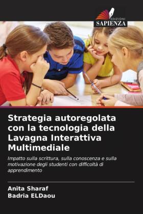 Strategia autoregolata con la tecnologia della Lavagna Interattiva Multimediale