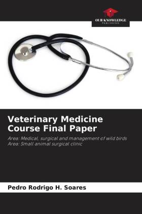 Veterinary Medicine Course Final Paper