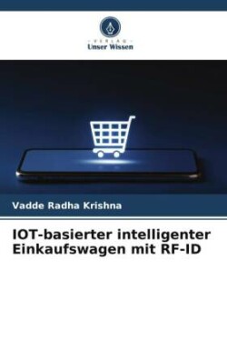 IOT-basierter intelligenter Einkaufswagen mit RF-ID