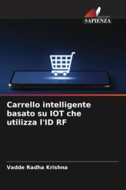 Carrello intelligente basato su IOT che utilizza l'ID RF