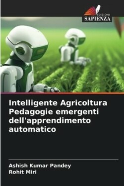 Intelligente Agricoltura Pedagogie emergenti dell'apprendimento automatico