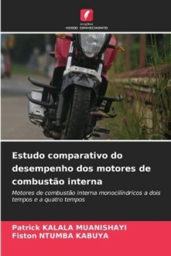 Estudo comparativo do desempenho dos motores de combustão interna