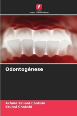 Odontogênese