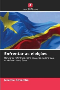 Enfrentar as eleições