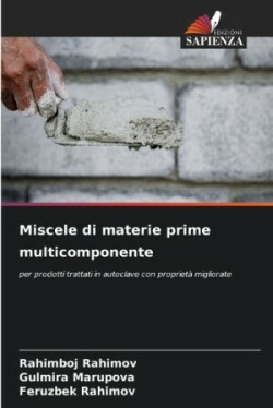 Miscele di materie prime multicomponente