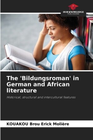 'Bildungsroman' in German and African literature