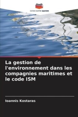 gestion de l'environnement dans les compagnies maritimes et le code ISM