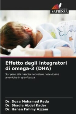 Effetto degli integratori di omega-3 (DHA)