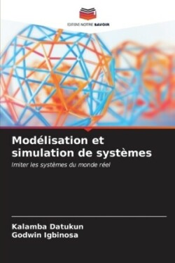Modélisation et simulation de systèmes