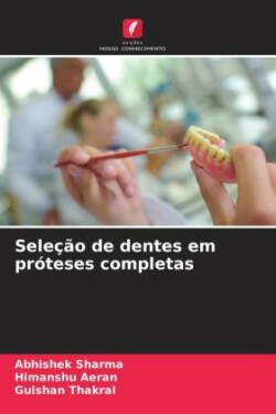 Seleção de dentes em próteses completas