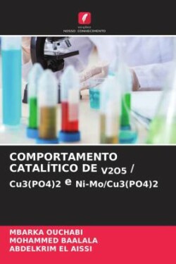 COMPORTAMENTO CATALÍTICO DE V2O5 / Cu3(PO4)2 e Ni-Mo/Cu3(PO4)2