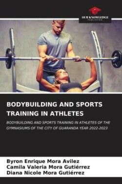 Bodybuilding and Sports Training in Athletes