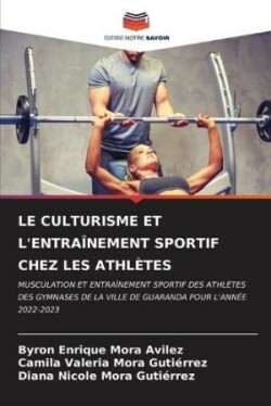 Culturisme Et l'Entraînement Sportif Chez Les Athlètes