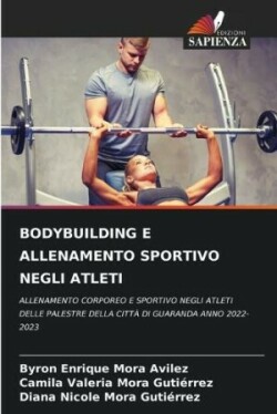 Bodybuilding E Allenamento Sportivo Negli Atleti