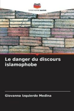 danger du discours islamophobe