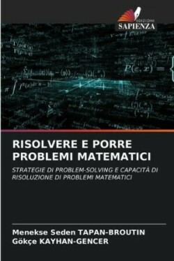 Risolvere E Porre Problemi Matematici