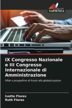 IX Congresso Nazionale e III Congresso Internazionale di Amministrazione