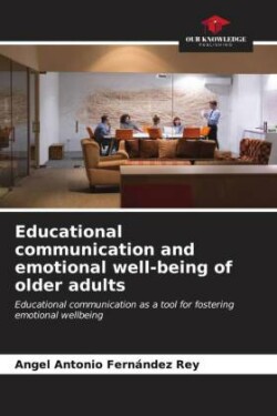 Educational communication and emotional well-being of older adults
