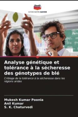 Analyse génétique et tolérance à la sécheresse des génotypes de blé