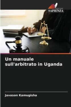manuale sull'arbitrato in Uganda