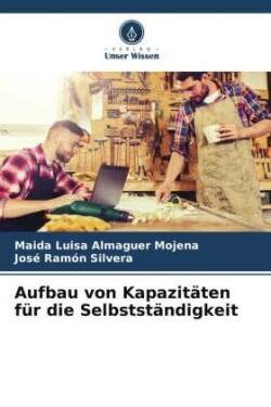 Aufbau von Kapazitäten für die Selbstständigkeit