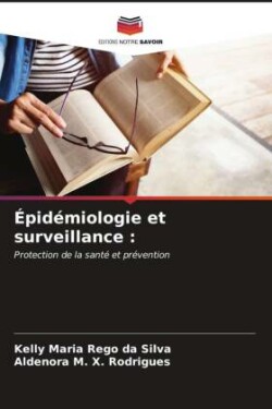 Épidémiologie et surveillance