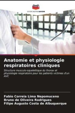 Anatomie et physiologie respiratoires cliniques