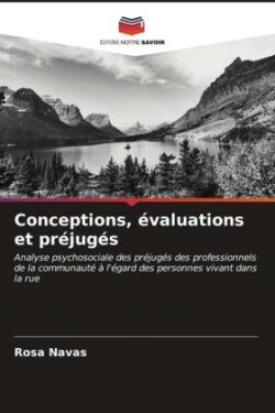 Conceptions, évaluations et préjugés