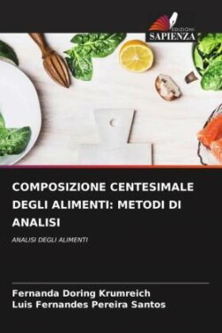 Composizione Centesimale Degli Alimenti