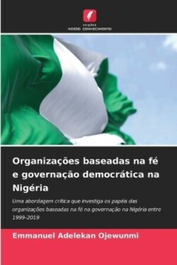 Organizações baseadas na fé e governação democrática na Nigéria