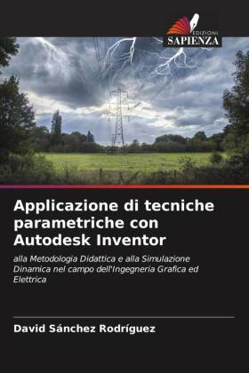 Applicazione di tecniche parametriche con Autodesk Inventor