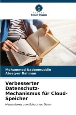 Verbesserter Datenschutz-Mechanismus für Cloud-Speicher