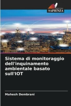 Sistema di monitoraggio dell'inquinamento ambientale basato sull'IOT