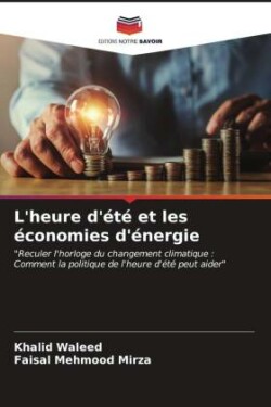 L'heure d'été et les économies d'énergie