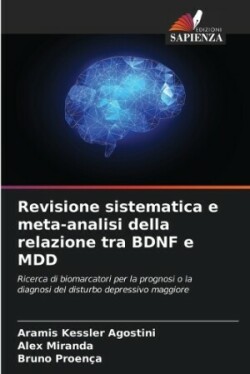 Revisione sistematica e meta-analisi della relazione tra BDNF e MDD