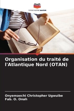 Organisation du traité de l'Atlantique Nord (OTAN)