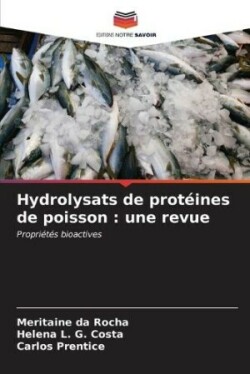 Hydrolysats de protéines de poisson