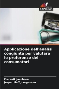 Applicazione dell'analisi congiunta per valutare le preferenze dei consumatori