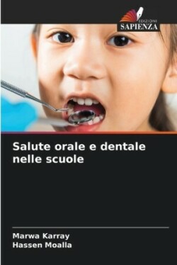 Salute orale e dentale nelle scuole