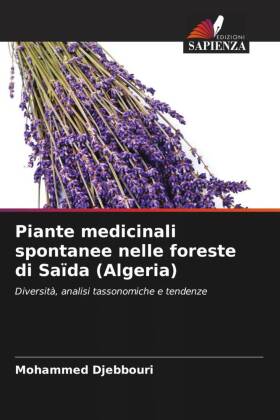 Piante medicinali spontanee nelle foreste di Saïda (Algeria)