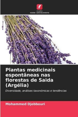 Plantas medicinais espontâneas nas florestas de Saïda (Argélia)