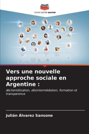 Vers une nouvelle approche sociale en Argentine