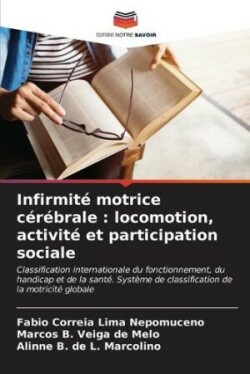 Infirmité motrice cérébrale