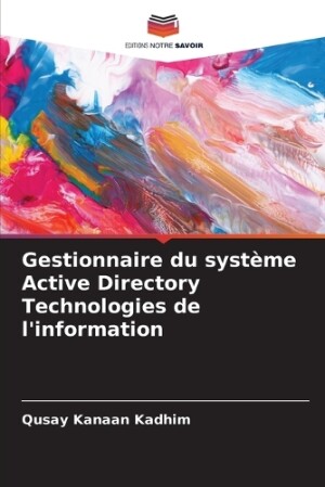 Gestionnaire du système Active Directory Technologies de l'information