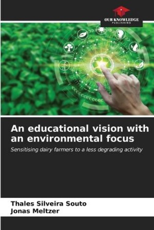educational vision with an environmental focus