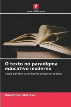 O texto no paradigma educativo moderno